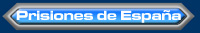 Prisiones de Espa�a
